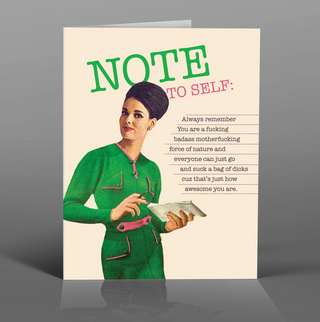 Note To Self! Empowerment Greeting Card