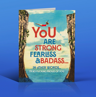 Strong Fearless Badass Encouragement Card