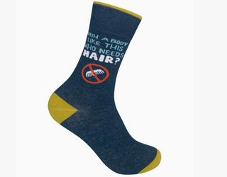 With A Body Like This Socks