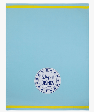 Stupid Dishes Kitchen Tea Towel - Sincerely Betty